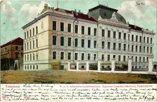 Temesvár, Timisoara; K.u.K. Gyalogsági kadétiskola / K.u.K. Infanterie Cadettenschule / military school (EK)