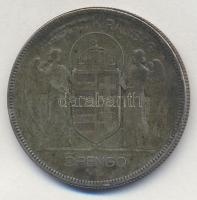 1930. 5P Ag "Horthy jobbra" T:3 Adamo P8