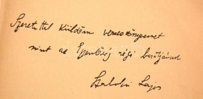Szabolcsi Lajos: Vigasztaló. Bp., 1940. A szerző által dedikált példány! Kicsit kopott tűzött papírk...
