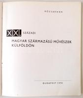 Passuth Krisztina (szerk.): XX. századi magyar származású művészek külföldön. Budapest, 1970, Műcsar...