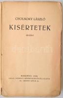Cholnoky László: Kísértetek. Budapest, 1926, Grill Károly Könyvkiadóvállalata, 285 p. Első kiadás. K...