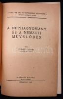 Györffy István: A néphagyomány és a nemzeti művelődés. Magyar táj és népismeret könyvtára 1. Budapes...