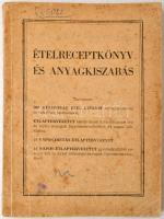 Ételreceptkönyv és anyagkiszabás. Budapest, é.n. [1956], SZOT Üdülési és Szanatóriumi Főigazgatósága, 159 p. Kiadói papírkötés. A borítója foltos.