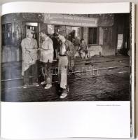 Budapest 1956. Erich Lessing fotográfiái. Írások és visszaemlékezések: Erich Lessing, Fejtő Ferenc, ...