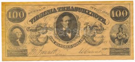 Amerikai Konföderációs Államok / Virginia / Richmond 1862. 100$ egyoldalas replika T:I-
Confedertat...