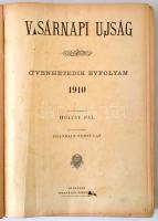 1910 Hotsy Pál (szerk.): Vasárnapi Ujság. 1910, 57. évfolyam, 1-26. szám. Töredék évfolyam. Budapest...