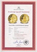 DN "A legértékesebb magyar érmék - Károly Róbert aranyforintjának replikája" aranyozott Cu...