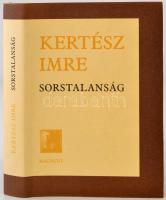 Kertész Imre: Sorstalanság. Budapest, 1975, Magvető. Kiadói karton kötésben fedőborítóval. Szép állapotban