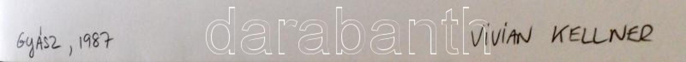 1987 Vivian Kellner: Gyász, feliratozott vintage fotóművészeti alkotás, 21x21 cm-es kép 28,5x22,5 cm...