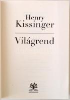 Henry Kissinger: Világrend. Budapest, 2015, Antall József Tudásközpont.  Kiadói kemény kötésben. Szé...