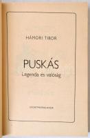 Hámori Tibor: Puskás. Legenda és valóság.  Kiadói papír kötésben. Budapest, 1982, Sportpropaganda Vá...