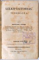 Szilasy János: A lelkipásztorság tudománya I-III. Buda, 1812, Királyi Magyar Egyetem Betűivel, XIII+...