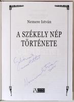 Nemere István: Székely nép története. Anno Kiadó, MMVI. Szerző által dedikált példány! Illusztrált k...