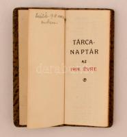 cca 1919 Tárcanaptár a 1919. évre, miniatűr tárcanaptár, bőrborítóval, aranyozott lapélekkel, fém rá...