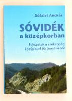 Sófalvi András: Sóvidék a középkorban. Fejezetek a székelység középkori történelemből. Székelyudvarhely, 2005, Haáz Rezső Múzeum. Illusztrált kiadói karton kötésben