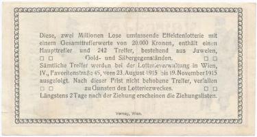 Ausztria / Bécs 1915. "Hadi sorsjegy" 10h-ről T:III
Austria / Vienna 1915. "Kriegs-l...