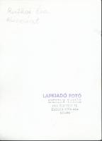 Rutkai Éva előadóestje, sajtófotó, hátulján feliratozva, 18×13 cm