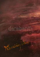 Kacziány jelzéssel: Naplemente. Olaj, farost, 40×50 cm