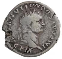 Római Birodalom / Róma / Domitianus 81. Denár Ag (3,08g) T:2- ki. Roman Empire / Rome / Domitian 81. Denarius Ag "IMP CAES DOMITIANVS AVG P M / TR P COS VII DES VIII P P" (3,08g) C:VF cracked RIC II 21 var.