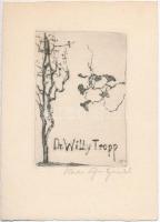 Meta Cohen Hendel (1883-1970): Ex libris Willy Tropp. Rézkarc, papír, jelzett, 9×6 cm