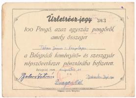 Belegrád 1945. &quot;Belegrádi Keményítő- és Szeszgyár Népszövetkezet&quot; üzletrész-jegy 100P-ről (2x), bélyegzéssel, sorszámkövetők T:II- lyuk, fo., egyiken sarokhiány