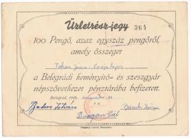 Belegrád 1945. "Belegrádi Keményítő- és Szeszgyár Népszövetkezet" üzletrész-jegy 100P-ről ...