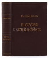 Dr. Szemere Samu (1881-1978): Filozófiai tanulmányok. Budapest, 1941, Arany János Irodalmi és Nyomda...
