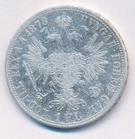 Ausztria 1878. 1Fl Ag "Ferenc József" T:2- Austria 1878. 1 Florin Ag "Franz Joseph&qu...