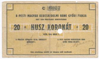 Győr 1919. 20K A Pesti Magyar Kereskedelmi Bank Győri Fiókja lyukasztással érvénytelenítve T:III,III- Adamo GYŐ-7.3.1