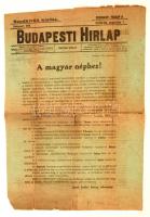 1919 Bp., A Budapesti Hírlap című politikai napilap rendkívüli kiadása, rajta József főherceg szózatával, szakadt állapotban