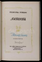 Herczeg Ferenc: Sziriusz.  Hincz Gyula rajzaival. Budapest, 1943, Uj Idők Irodalmi Intézet (Singer és Wolfner), 76 p. + 6 t. Készült Herczeg Ferenc nyolcvanadik születésnapjára, ezer számozott példányban. Fenti példány a 112. számú, kézzel számozott , a címlapon a szerző és az illusztrátor aláírásával jelzett példány. Kiadói félvászon kötésben. A borítója picit kopott.