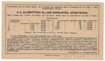 Budapest 1946. "II. Újjáépítési Állami Sorsjáték" 5Ft értékű, egész-sorsjegye T:II