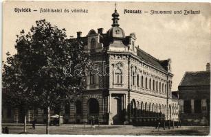 Újvidék, Novi Sad; Adóhivatal, Vámház / tax office, customs office