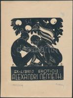 Nagy Árpád (1894-1959): Erotikus ex libris Alexandri Németh. Fametszet, papír, jelzett, 9,5×7,5 cm