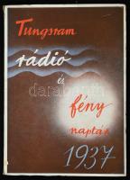 1937 Tungsram rádió és fény naptár, kiadói fűzött papírkötés, 125 p.