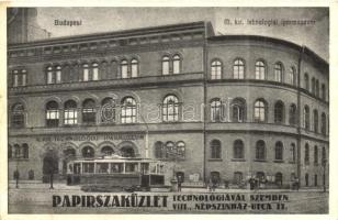 Budapest VIII. Technológiai Iparmúzeum, &quot;Papírszaküzlet a Technológiával szemben&quot; reklám, villamos; Népszínház utca 17. (EB)