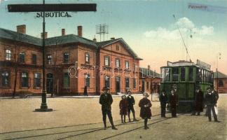 Szabadka, Subotica; pályaudvar, vasútállomás, villamos / railway station, tram, &#039;1941 Újvidék visszatért&#039; + &#039;1941 Szabadka visszatért&#039; So. Stpl