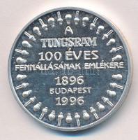 Fritz Mihály (1947-) 1996. "100 év a fényért / A Tungsram 100 éves fennállásának emlékére 1896-...