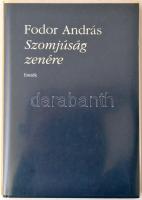 Fodor András: Szomjúság zenére. Bibliotheca Hungarica. Budapest, 1997, Magyar Írószövetség és a Belvárosi Könyvkiadói kiadás, 106 p. Kiadói fűzött papírkötés, műanyag védőborítóban. A szerző által dedikált példány!