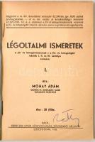 1938 Mohay Ádám: Légoltalmi ismeretek I., pp.:39, 17x12cm