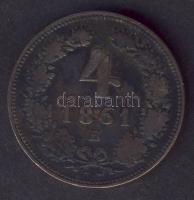 Ausztria/magyar verdejel 1861B 4Kr T:3/3-