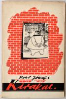 Roxi József: Kirakat. Budapest, 1941, Unitas kiadás. Illusztrált kiadói papír kötésben, felvágatlan példány