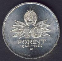 1956. 10Ft Ag + 20Ft Ag + 25Ft Ag "10 éves a Ft" T:1