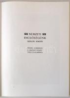 Nemzeti Dicsőségünk. Szerk. Hock János. Budapest, é.n., Facsimile-ex Kiadó. Reprint kiadás, 1898-ban...