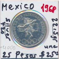 Mexikó 1968. 25P Ag "Olimpia" T:2 Mexico 1968. 25 Pesos Ag "Olympiad" C:XF Krause KM#479.1