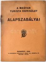 1939 Magyar Turista Egyesület Alapszabályai. Budapest, 1939, Magyar Turista Egyesület, 24 p. Kiadói tűzött papírkötés. Foltos.