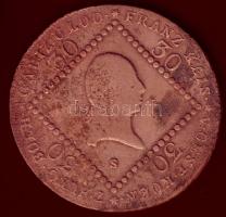 Ausztria/magyar verdejel 1807S 30Kr T:3 tisztítva