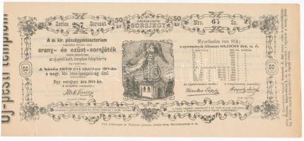 Budapest / Pest 1873. "A Magyar Királyi Pénzügyminisztérium arany- és ezüst sorsjátéka az Újpesti Katolikus Templom felépítésének javára" 50kr értékben T:I-,II