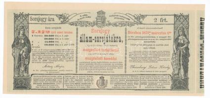 Ausztria / Bécs 1878. "Sorsjegy állam-sorsjátékra a közös hadsereg mozgósított tartalékosai s az osztrák és magyar állam mozgósított honvédei családjai javára" T:II Austria / Vienna 1878. "State Lottery Ticket for the Reservist of the Joint Army and the Families of the mobilized Honved's" C:XF