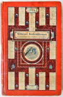 1916 Kincses Kalendárium. A gyakorlati élet általános mutatója. Háborús kiadás. Huszadik évfolyam. Budapest, 1916, Rákosi Jenő Budapesti Hirlap Ujságvállalata Rt., 480 p. Kiadói papírkötés. Korabeli fekete-fehér fotókkal, reklámokkal. A borítója kopottas. A gerince ragasztott.